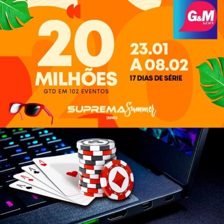 Brasil: Suprema Summer Series de poker oferece mais de 100 eventos e R$ 20 milhões