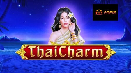 A sedução asiática de ‘Thai Charm’, uma nova slot online da Amigo Gaming