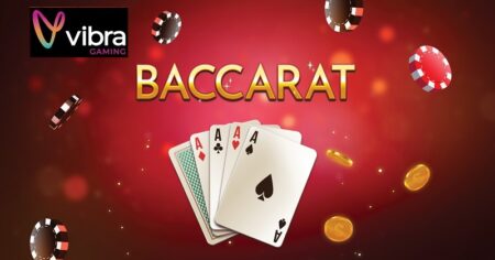 Vibra Gaming presenta ‘Baccarat’ y completa así los tres clásicos juegos de mesa