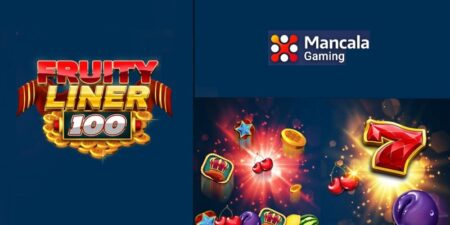 With new online slot ‘Fruityliner 100’, Mancala Gaming offers another sweet, rewarding adventure