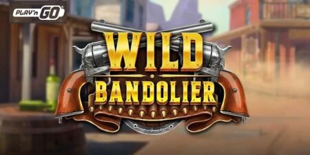 Enjoy a classic Wild West theme with ‘Wild Bandolier’, new online casino slot from Play’n GO