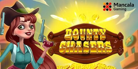 ‘Bounty Chasers’, la nueva slot online con temática del Lejano Oeste de Mancala Gaming