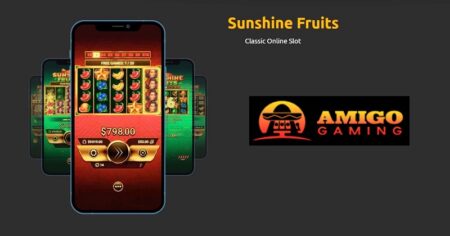 With new ‘Sunshine Fruits’ slot, Amigo Gaming takes players on a tasty and exciting experience