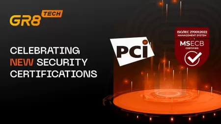 GR8 Tech obtains PCI DSS and ISO 27001 certifications