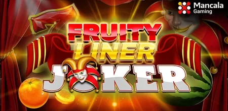 Mancala Gaming invites players to experience the charm of new online game ‘Fruityliner Joker’