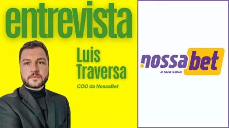 Luis Traversa (NossaBet). Inovar e expandir a presença no mercado brasileiro de jogo online