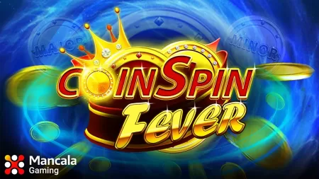 Mancala Gaming’s slots reach boiling point with all new CoinSpin Fever