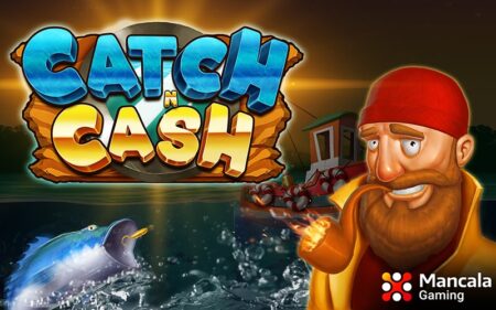 Big rewards await players on new online slot ‘Catch N Cash,’ by Mancala Gaming
