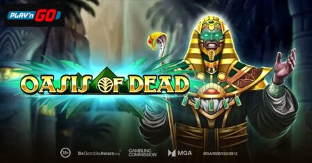 Step into the mesmerizing world of ‘Oasis of Dead,’ new title by Play’n GO