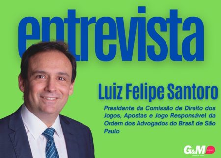 Luiz Felipe Santoro (OAB/SP). Sobre o valor da regulamentação, a promoção do jogo responsável e a realidade da concentração de empresas