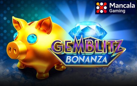 Get ready to shine with all-new title ‘GemBlitz Bonanza,’ from Mancala Gaming