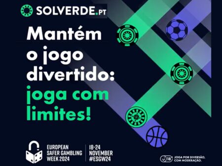 Portugal: A Solverde apoia Semana Europeia do Jogo Mais Seguro