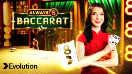 Evolution introduces new exciting game ‘Always 8 Baccarat’