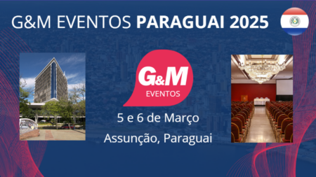Mais e mais operadoras estão se juntando à G&M Eventos Paraguai 2025