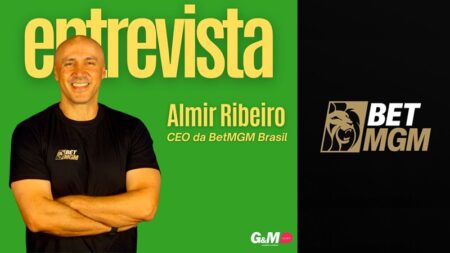 Almir Ribeiro (BetMGM Brasil). Inovação tecnológica, expertise global e um profundo conhecimento do mercado local