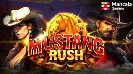 Ride into the Jackpot Sunset on ‘Mustang Rush,’ by Mancala Gaming