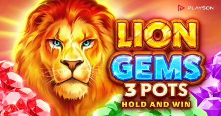 Venture into the heart of the wild with new slot ‘Lion Gems 3 Pots: Hold and Win,’ by Playson