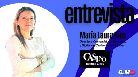 María Laura Ríos (Casino Buenos Aires). Experiencia, capacidad y responsabilidad para una gestión exitosa