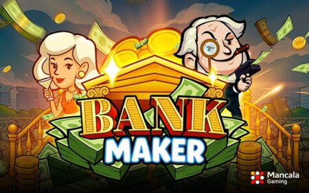 Mancala Gaming presents new slot ‘Bank Maker,’ a strong fit for long-session play and feature-driven engagement
