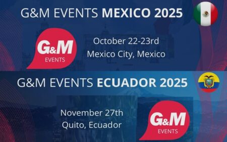 Mexico and Ecuador, the next unmissable meetings of G&M Events