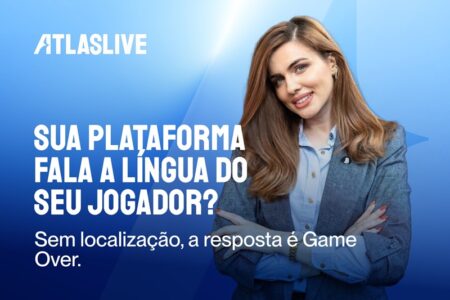 Conheça seu jogador ou o jogo acaba: Atlaslive fala sobre localização adequada