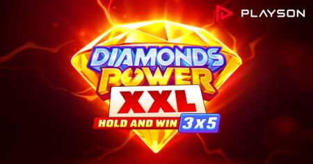 Get ready to more intensity, anticipation, and win potential with new title ‘Diamonds Power XXL: Hold and Win,’ by Playson