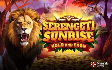 Enjoy the wild beauty of the African savannah with ‘Serengeti Sunrise,’ new Hold and Win slot from Mancala Gaming