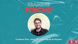 Cristhian Zito on leading Playson through Latin America’s regulatory and cultural diversity