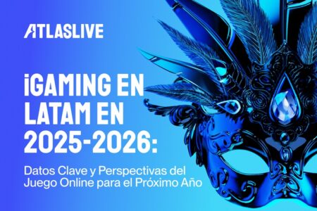 Atlaslive traza un panorama regulatorio y evalúa las perspectivas para 2026 del iGaming en Latinoamérica