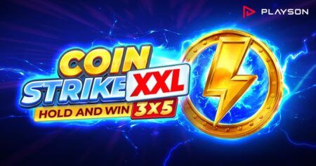 Experience ‘Coin Strike XXL: Hold and Win,’ by Playson, a natural evolution of a proven performer