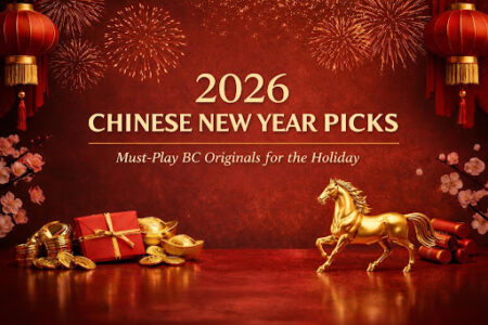 2026 Chinese New Year Picks: Must-Play BC Originals for the Holiday
