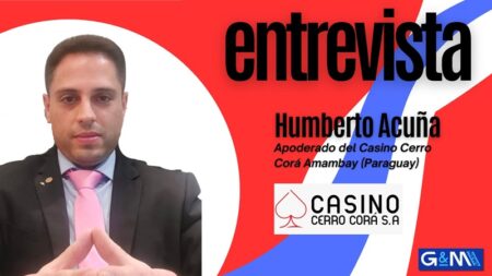 Humberto Acuña (Casino Cerro Corá Amambay). Gran oferta de juego, atención exclusiva, políticas de juego responsable y crecimiento constante en Paraguay