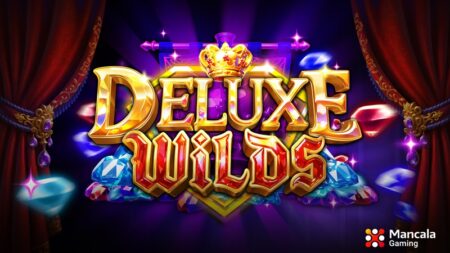 Explore three secret paths to a golden fortune in ‘Deluxe Wilds,’ new slot from Mancala Gaming