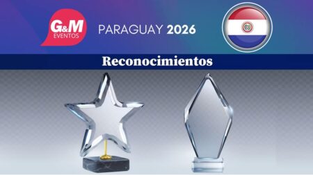 Importantes reconocimientos a referentes del sector en G&M Eventos Paraguay 2026