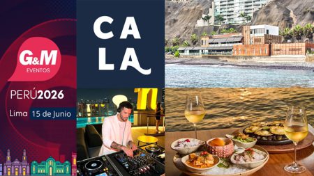 G&M Eventos Perú 2026 ofrecerá la mejor experiencia gastronómica en Cala Restaurante & Lounge